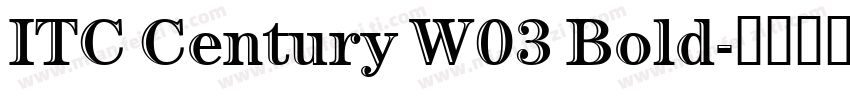 ITC Century W03 Bold字体转换
